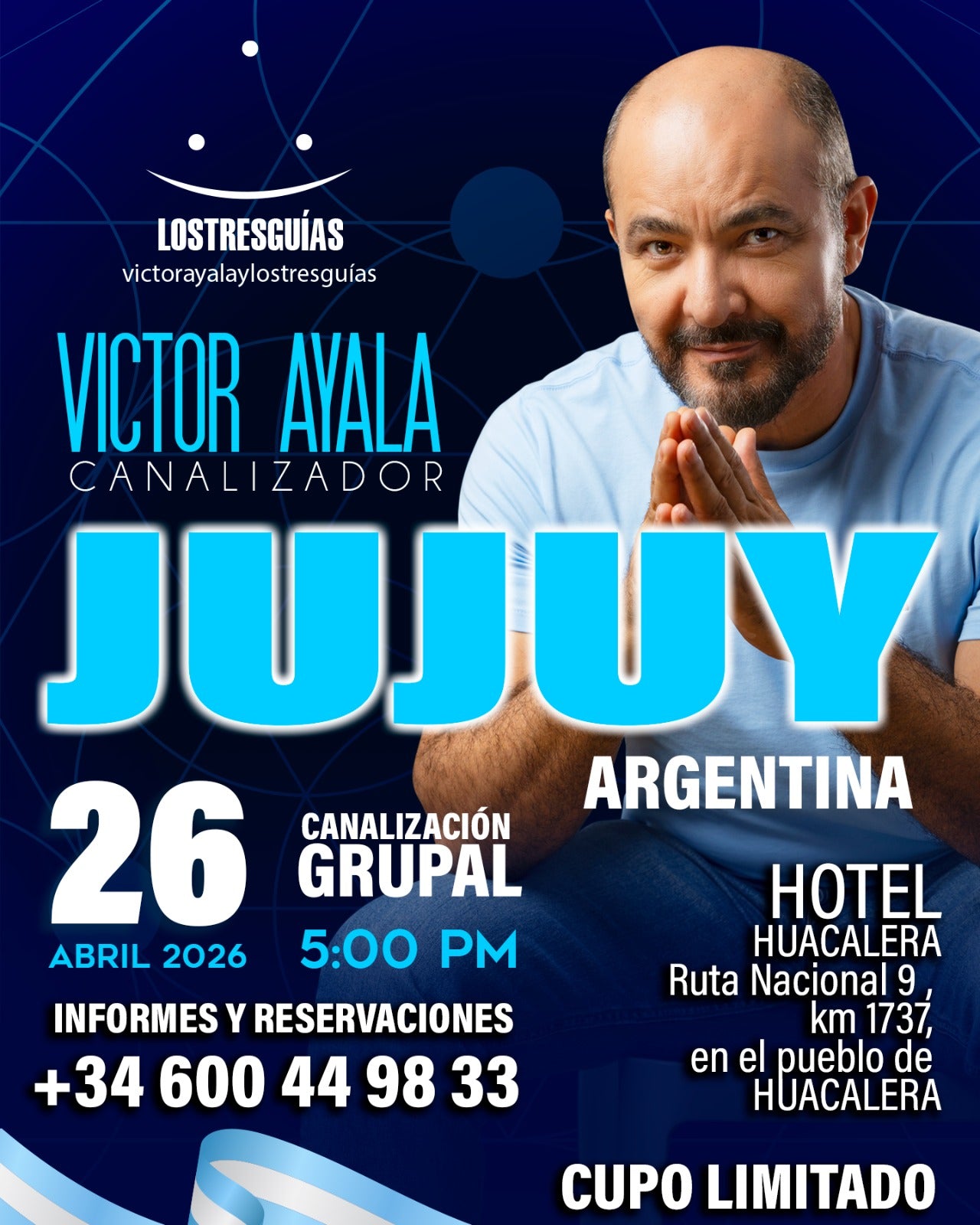 Canalización Grupal en Jujuy, Argentina – 26 de Abril 2026, 5:00 PM | Víctor Ayala y Los Tres Guías