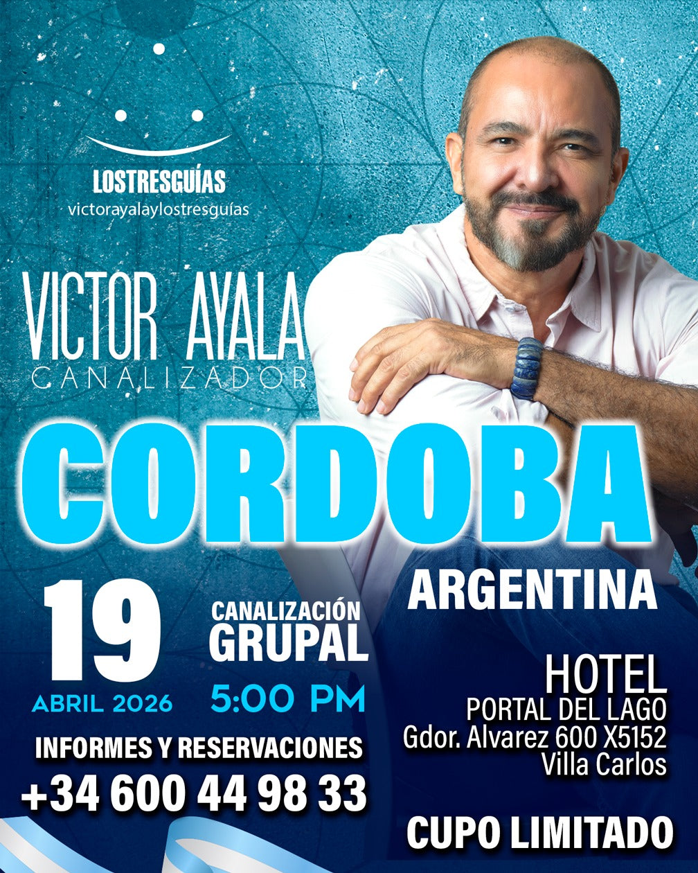 Canalización Grupal en Córdoba, Argentina – 19 de Abril 2026 | Víctor Ayala y Los Tres Guías